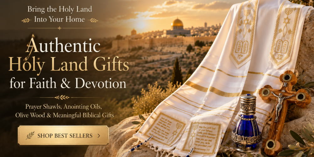 opening banner, prayer shawl, anointing oil, olive wood crafts